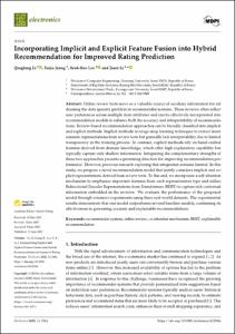 Incorporating Implicit and Explicit Feature Fusion into Hybrid Recommendation for Improved Rating Prediction