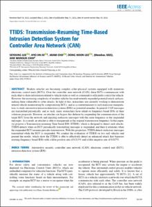 TTIDS: Transmission-resuming Time-based Intrusion Detection System for Controller Area Network (CAN)