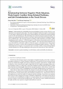 Relationship between NegativeWork Situation, Work-Family Conflict, Sleep-Related Problems, and Job Dissatisfaction in the Truck Drivers