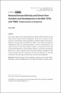 Restored Korean Ethnicity and China’s Post-Socialist Local Development in the mid-1970s and 1980s: Yanbian Koreans in Perspective