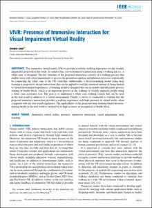 VIVR: Presence of Immersive Interaction for Visual Impairment Virtual Reality