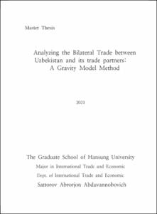 Analyzing the Bilateral Trade between Uzbekistan and its Trade partners: A Gravity Model Method