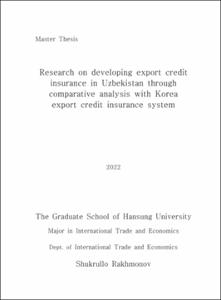 Research on developing export credit insurance  in Uzbekistan through comparative analysis  with Korea export credit insurance system