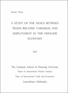 A STUDY OF THE NEXUS BETWEEN TRADE-RELATED VARIABLES AND EMPLOYMENT IN THE NEPALESE ECONOMY