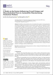 A Study on the Factors Influencing Overall Fatigue and Musculoskeletal Pains in Automobile Manufacturing Production Workers