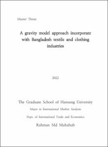 A gravity model approach incorporate  with Bangladesh textile and clothing industries
