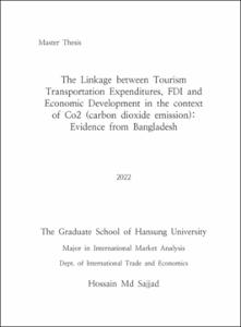 The Linkage between Tourism Transportation Expenditures, FDI and Economic Development in the context of Co2 (carbon dioxide emission): Evidence from Bangladesh