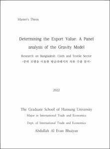 Determining the Export Value: A Panel analysis of the Gravity Model Research on Bangladesh: Cloth and Textile Sector
